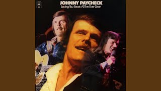 Video thumbnail of "Johnny Paycheck - Don't Take My Sunshine Away"