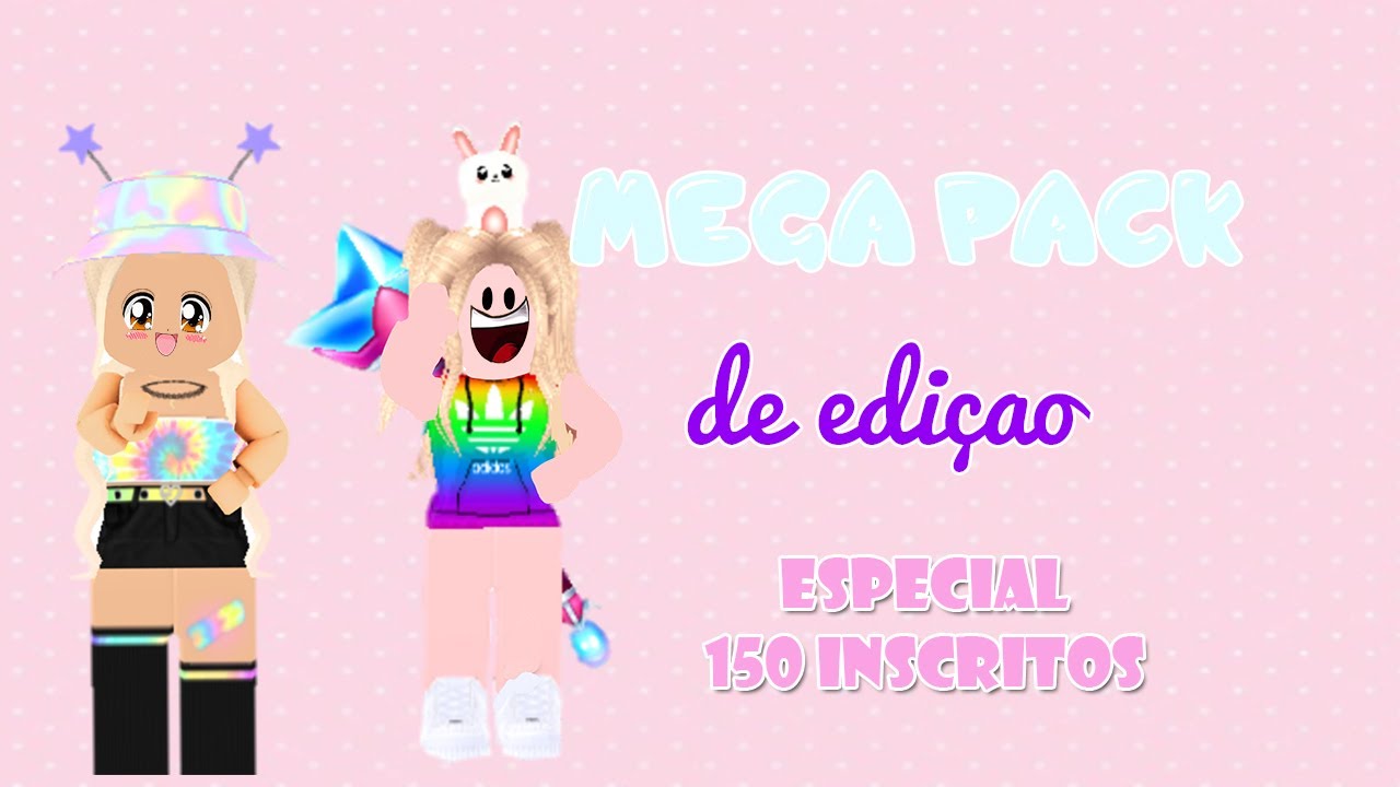 MEGA PACK ESPECIAL 150 INSCRITOS! e jogar um pouco - YouTube