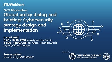 Global Policy Dialog and Briefing: Cybersecurity Strategy Design and Implementation