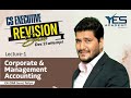 CMA REVISION for Dec 21 (Part 1) | CS Executive Marathon for December 21| CA CS Harish A. Mathariya