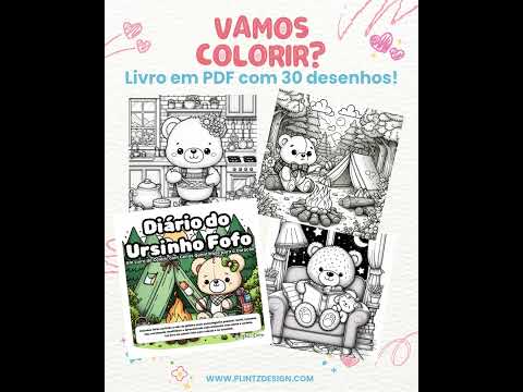 Livro de Colorir: Diário do Ursinho Fofo (PDF com 30 páginas para imprimir)