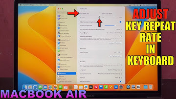 How to Adjust Key Repeat Rate in Keyboard on MACBOOK