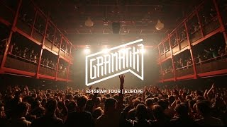 Gramatik - Epigram Tour recap | Europe