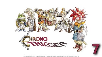 Chrono Trigger | Day 7 | Casual Playthrough