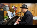 五番街のマリーへ(33) 🎹🎤84歳おじいちゃんのピアノ(我流)弾き語り ペドロ&カプリシャス 高橋真梨子 カバー 日本曲