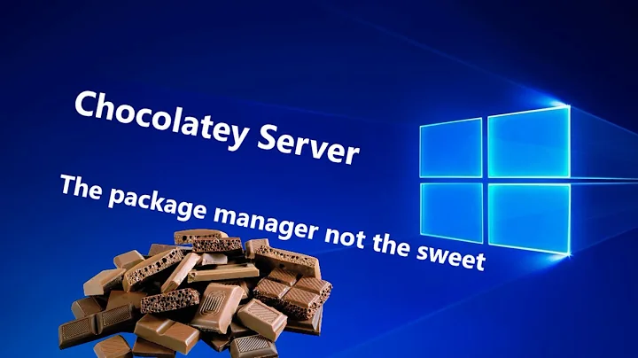 Installing Chocolatey Server and chocolatey repository
