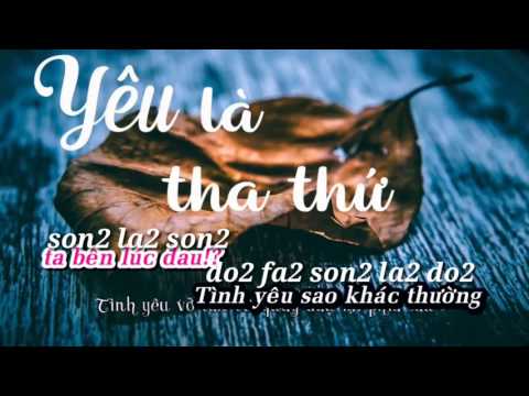 Video Cảm âm Yêu là tha thứ - A4 - youtube