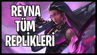 REYNA TÜM REPLİKLERİ // VALORANT | Türkçe Seslendirme