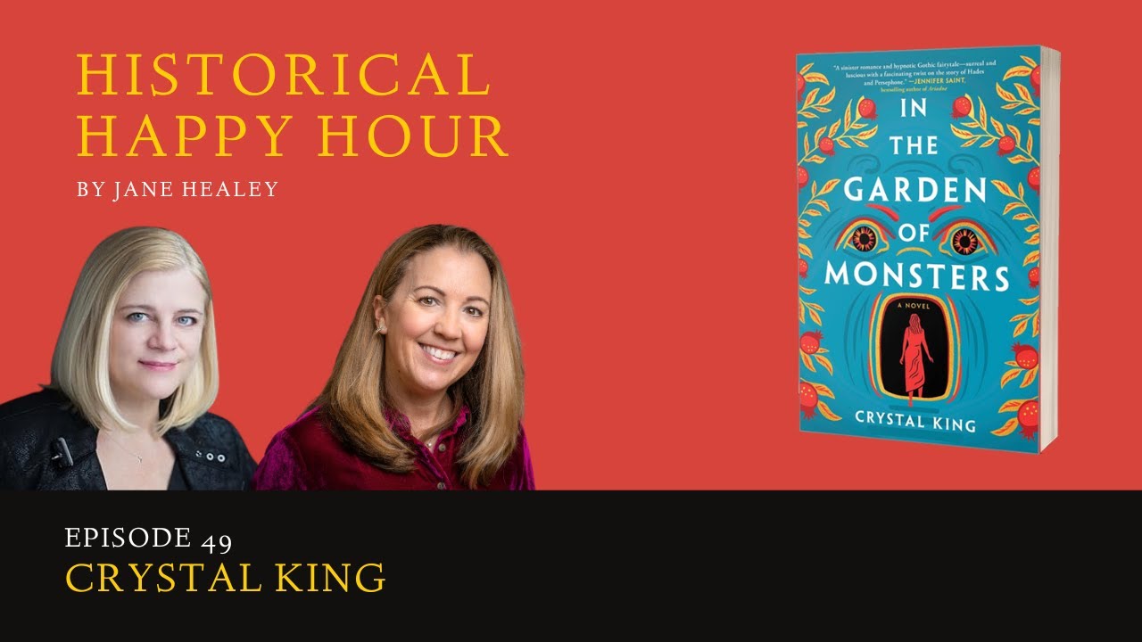 Historical Happy Hour Episode 49 In the Garden of Monsters