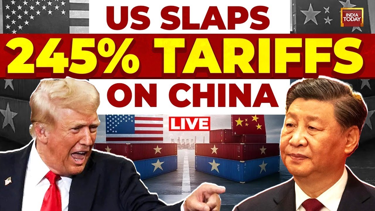 LIVE: US-China Trade War Escalates | US Imposes 245% Tariffs On China ...
