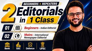 🔥2 Editorials in 1 Class| 08th July 2026 | Vocab, Grammar, Skimming, Reading