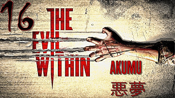 CRUELEST MANSION | The Evil Within (AKUMU) - PART 16