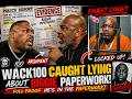 WACK100 EXPOSED FULL PROOF HES LYING ABOUT NOT BEING IN BIG Us PAPERWORK