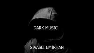 Arka Plan Müziği | Dark Music Resimi