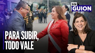 Para subir, todo vale y la agonía de Petroperú | Sin Guion con Rosa María Palacios