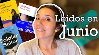 3 libros impactantes y uno que me hizo reír / el wrap-up de junio