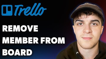 How to Remove Member From Board Trello (Full 2025 Guide)