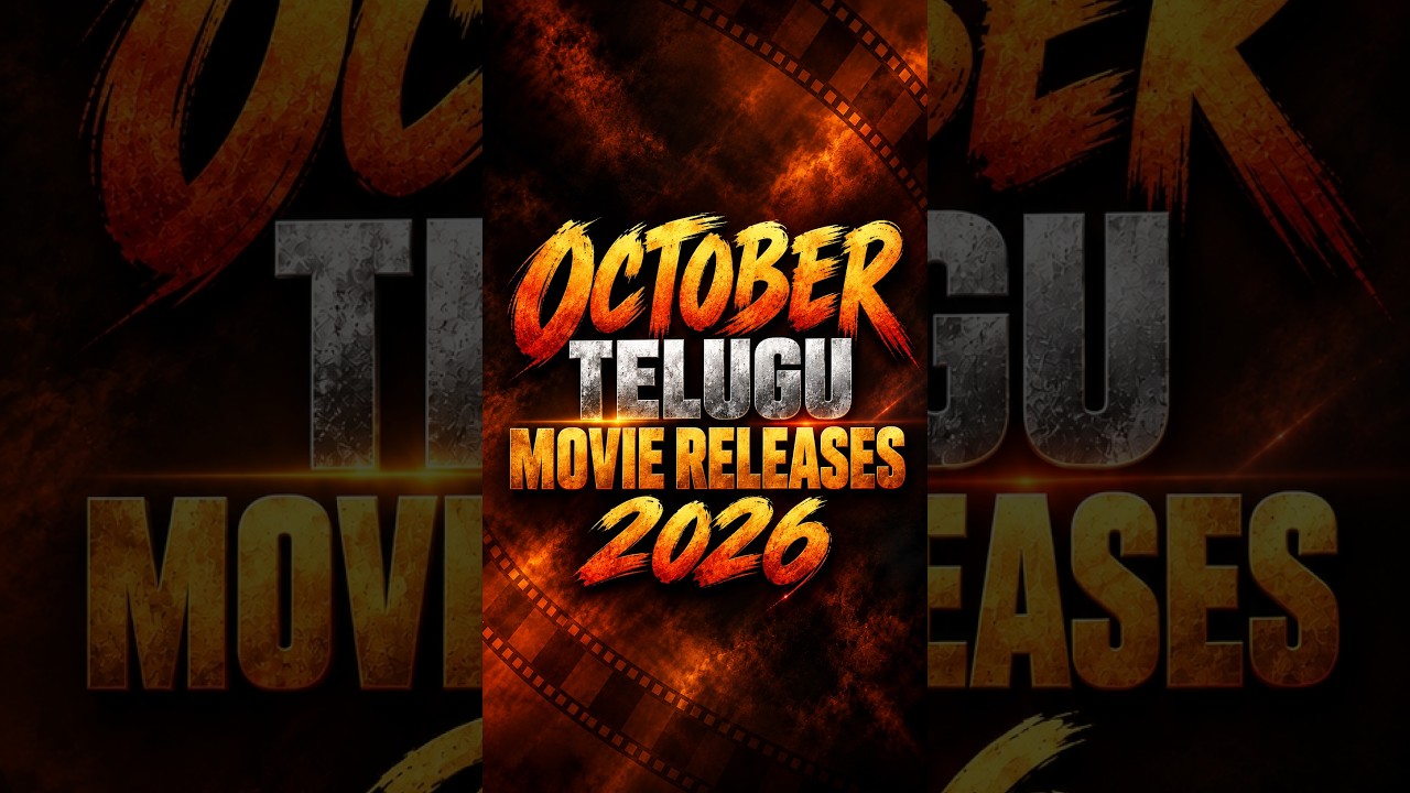 October 2026 Telugu Movie Releases 🔥| Release Dates