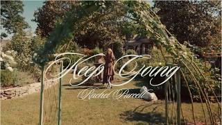 Rachel Purcell - Keep Going (Official Lyric Video)