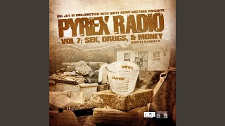 Sex Drugs And Money (feat. Mouse On Tha Track & Kevin Gate$) - Big Jay Presents Pyrex Radio