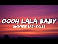 Showtime Baby Dolls - Oooh Lala Baby