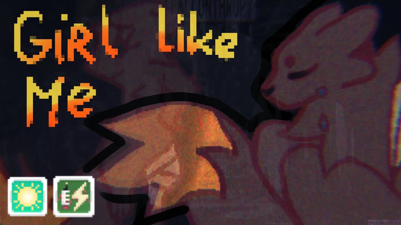 Girl Like Me Animation Meme Casualties Unknown YouTube girl-like-me-animation-meme-casualties-unknown-youtube