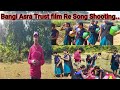 Bangi asra trust re film song shootingsanthalibangiasratrustraskafamilyofficial