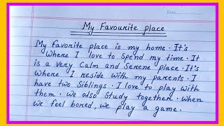 Essay On My Favourite Place In English ||