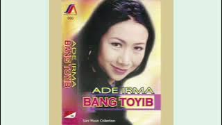 Ade Irma - Bang Toyib