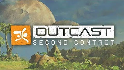Outcast : Second Contact - Remake | PS4/PC