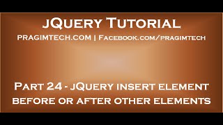 jQuery insert element before and after