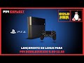 LANÇAMENTO DO LINUX PARA PS4 DESBLOQUEADO ATÉ VERSÃO 12.02