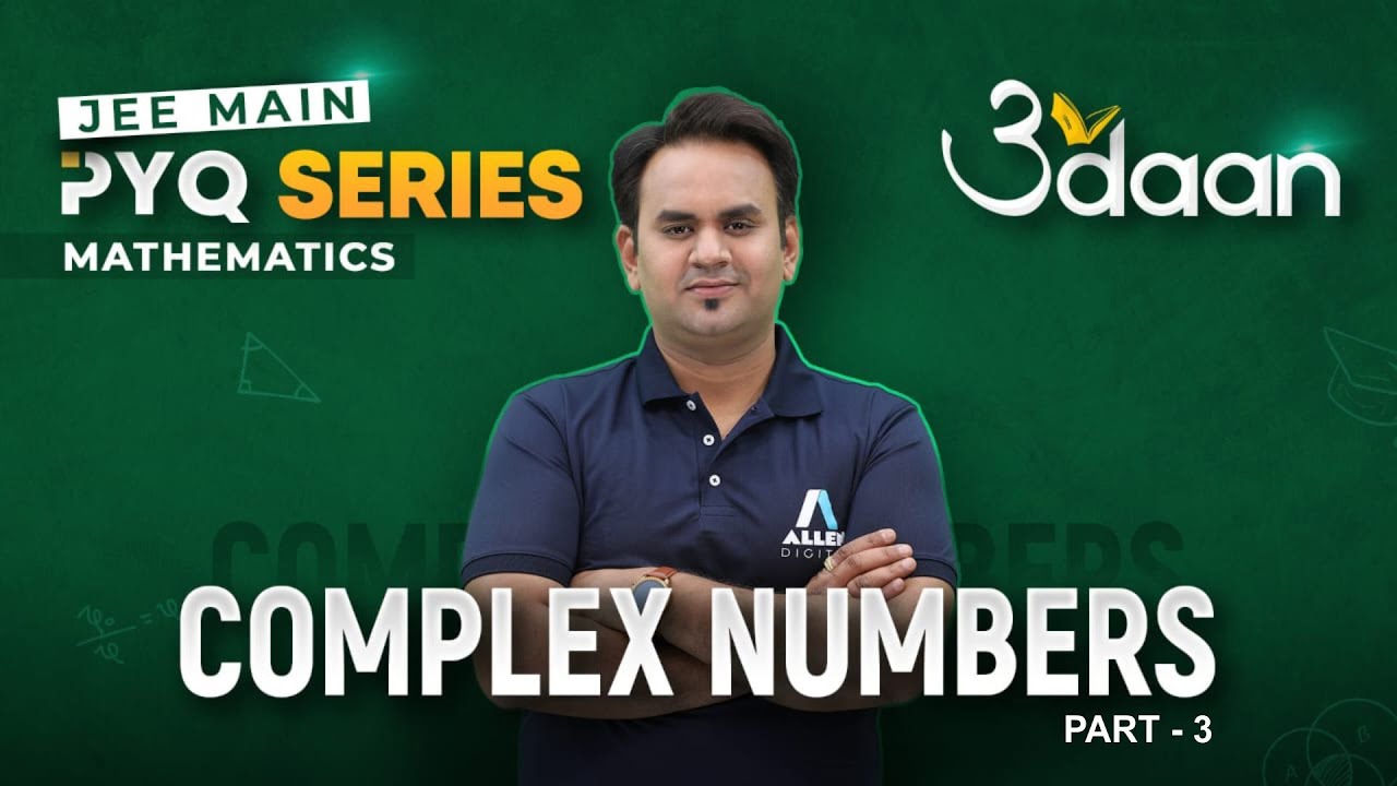 Complex Numbers (Part-3) | Previous Year Questions for JEE Main 2024 - Udaan PYQ Series |  
