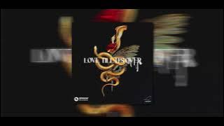 DVBBS - Love Till It's Over (feat. MKLA)