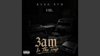 3am In The Trap (feat. Wooskii2k)