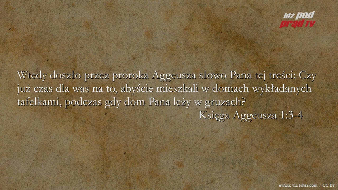 BIBLIA NA CO DZIEŃ: Księga Aggeusza #1 cz.1