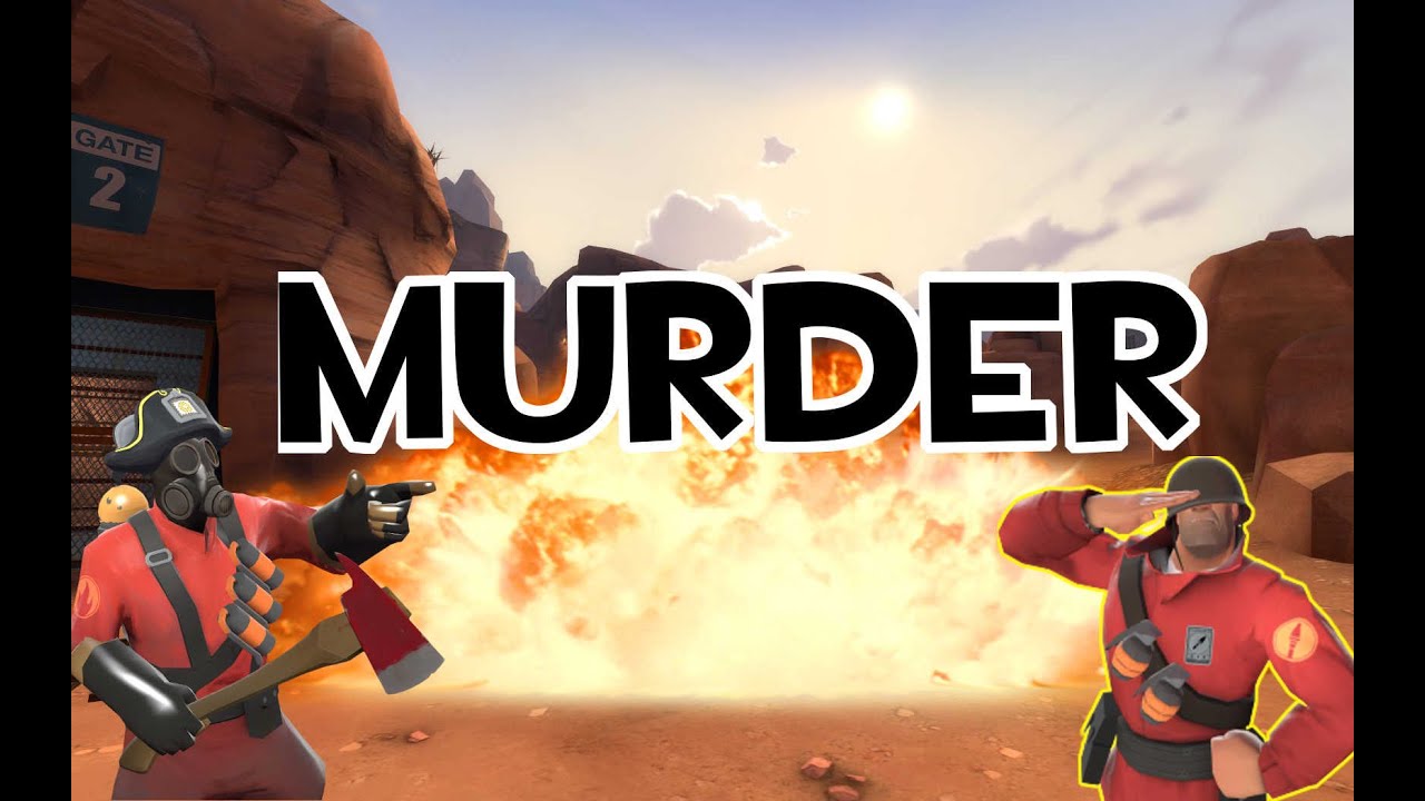 Murder With Mines! [TF2]