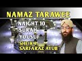 Namaz tarawee 2023 naight 10mufti sarfaraz ayub