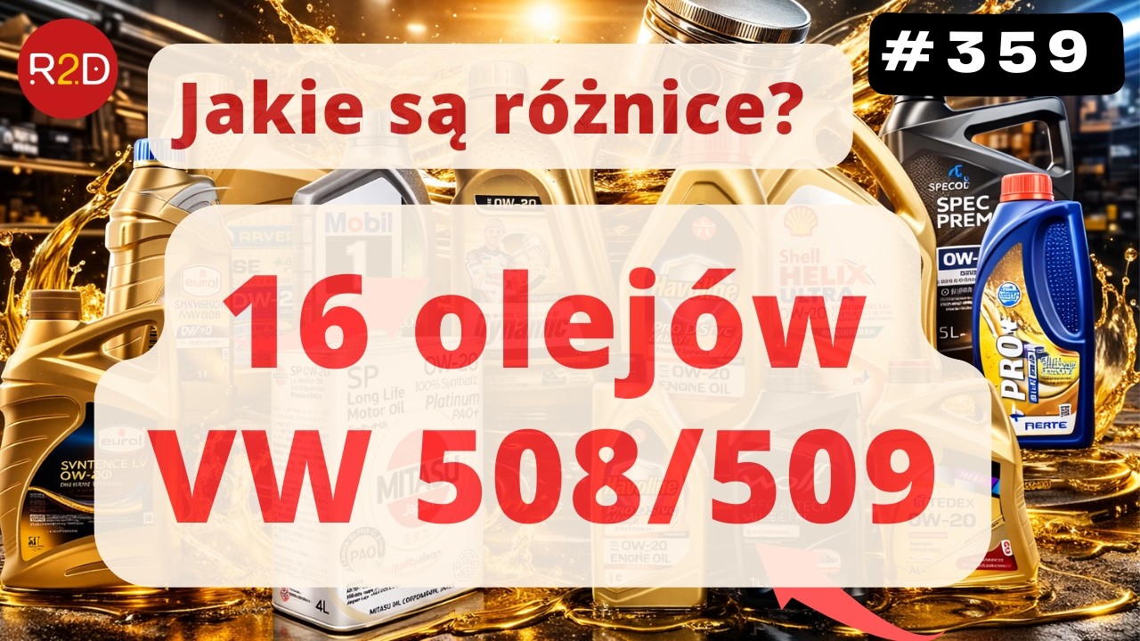 Jaki olej wybrać w normie 508/509? 0W20 Analiza porównawcza 16 olejów #359