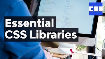Essential CSS Libraries for Web Designers