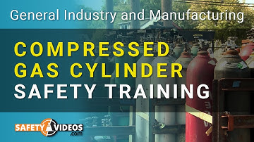 Compressed Gas Cylinder Safety Training from SafetyVideos.com