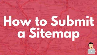 How to Submit a Sitemap