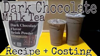 Dark Chocolate Milk Tea Recipe with Costing | Legit Milk Tea Shop Recipes | Milk Tea Recipe Series