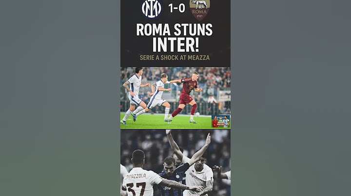#2 Roma Stuns Inter Milan | Shocking Defeat at Meazza - Serie A 2025
