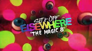 Set It Off - The Magic 8