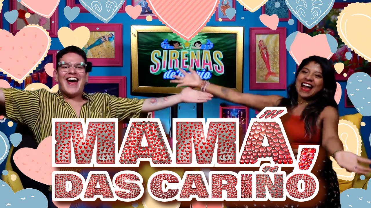 Sirenas de Barrio - Mamá, das cariño - Ep.05