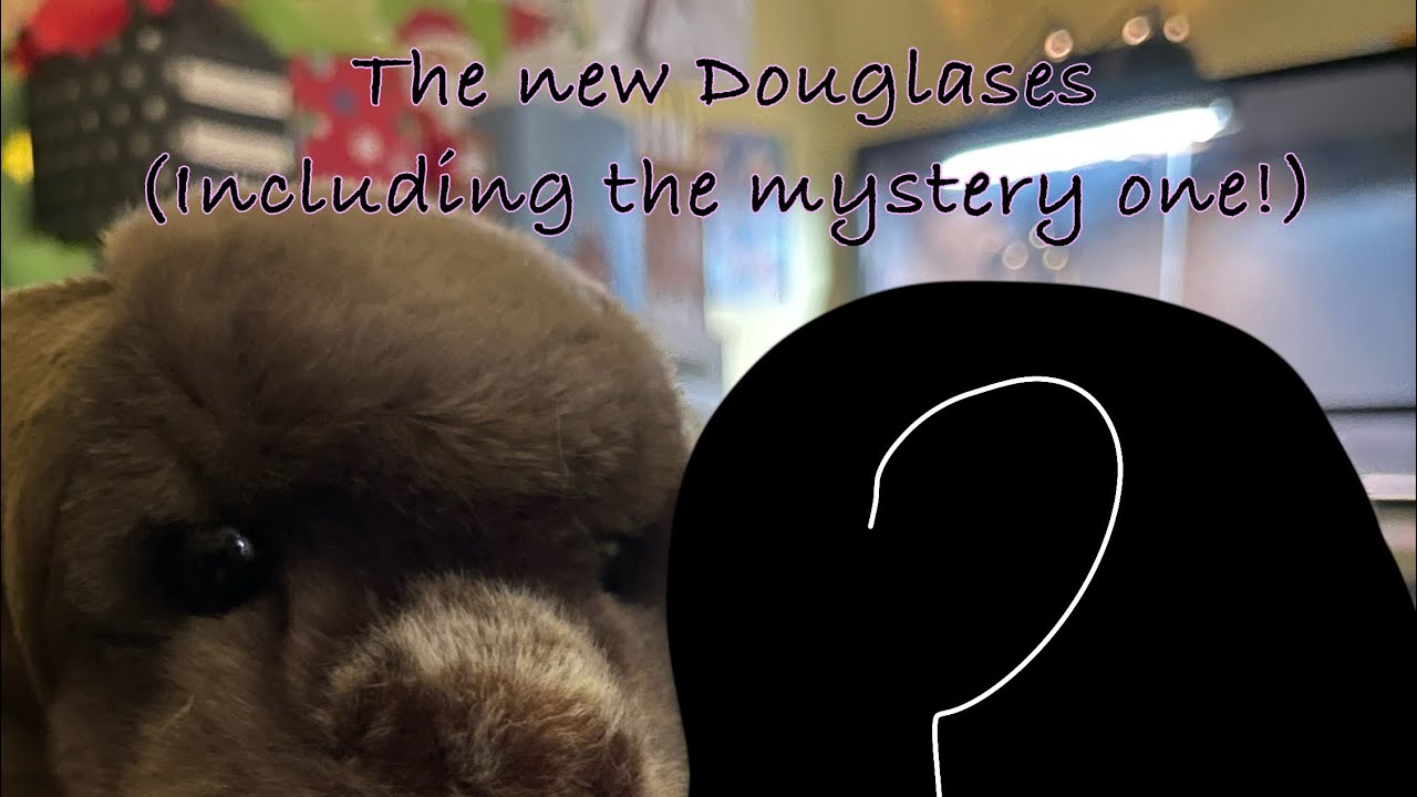 Unboxing the new Douglas dogs! (Reveal of the mystery Douglas)