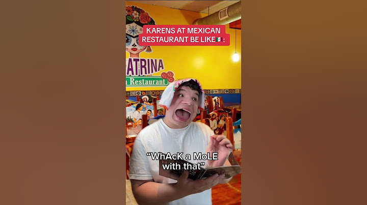 KARENS AT MEXICAN RESTAURANTS BE LIKE😭🇲🇽‼️