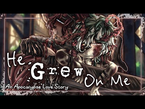 He Grew On Me | Apocalypse BL Movie