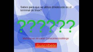 vamos  aprender el dmidecode command del terminal de manera facil  y para que sirve este comando